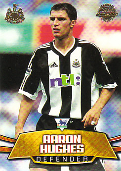 Aaron Hughes Newcastle United 2002 Topps Premier Gold #NU7